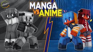 Thumbnail of the Minecraft Bedrock Marketplace product Manga vs Anime created by The Craft Stars.