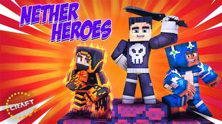 Thumbnail of the Minecraft Bedrock Marketplace product Nether Heroes created by The Craft Stars.