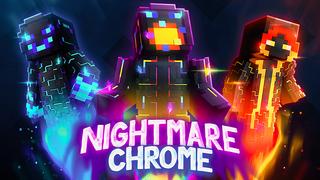Thumbnail of the Minecraft Bedrock Marketplace product Nightmare CHROME created by The Craft Stars.