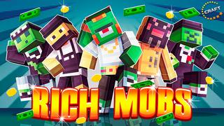Thumbnail of the Minecraft Bedrock Marketplace product Rich Mobs created by The Craft Stars.
