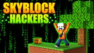 Thumbnail of the Minecraft Bedrock Marketplace product Skyblock Hackers created by The Craft Stars.
