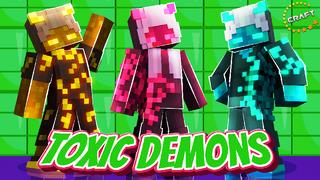 Thumbnail of the Minecraft Bedrock Marketplace product Toxic Demons created by The Craft Stars.