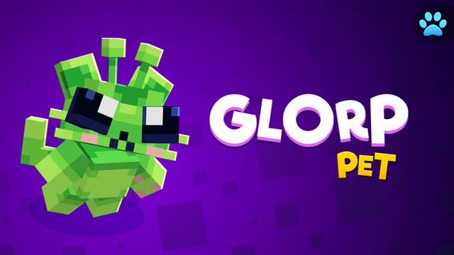 Thumbnail of the Minecraft Bedrock Marketplace product Glorp Pet created by The Hive.