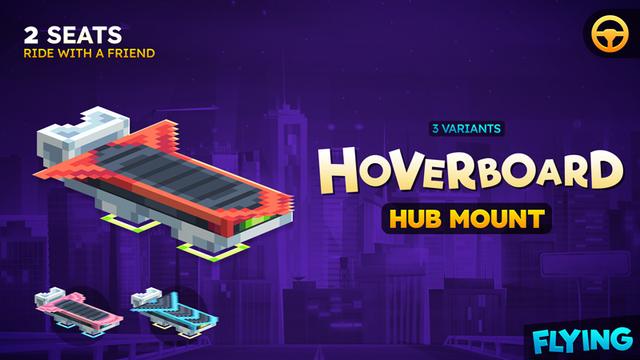 Thumbnail of the Minecraft Bedrock Marketplace product Hoverboard Hub Mount created by The Hive.
