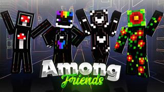 Thumbnail of the Minecraft Bedrock Marketplace product Among Friends created by The Lucky Petals.