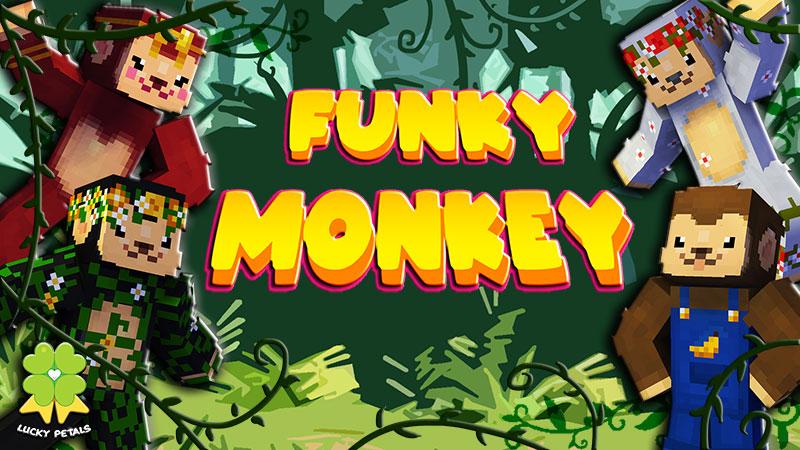 Funky Monkey by The Lucky Petals | CHUNK - Minecraft Bedrock ...