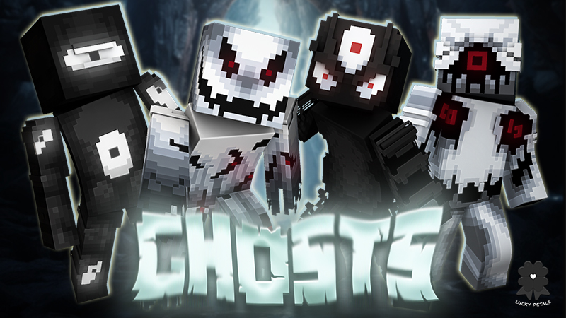 GHOSTS by The Lucky Petals | CHUNK - Minecraft Bedrock Marketplace Explorer