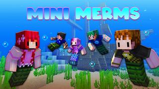 Thumbnail of the Minecraft Bedrock Marketplace product Mini Merms created by The Lucky Petals.