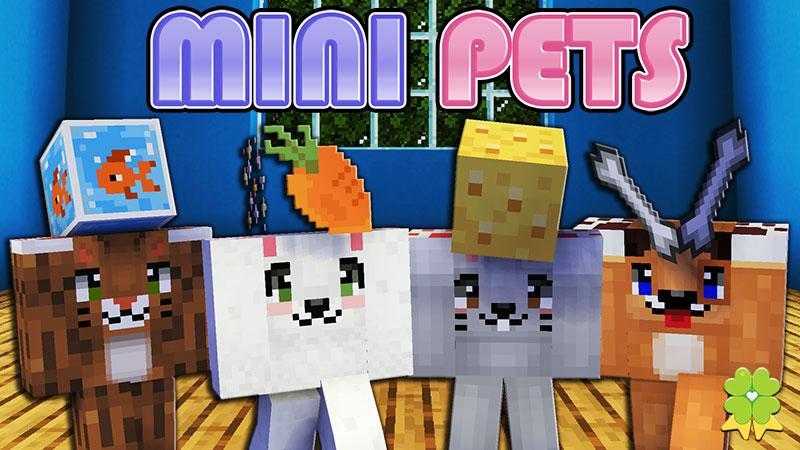 Mini Pets by The Lucky Petals | CHUNK - Minecraft Bedrock Marketplace ...