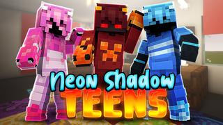 Thumbnail of the Minecraft Bedrock Marketplace product Neon Shadow Teens created by The Lucky Petals.