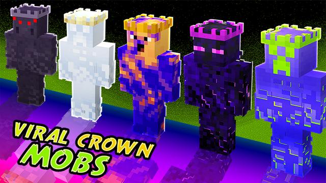 Thumbnail of the Minecraft Bedrock Marketplace product Viral Crown Mobs created by The Lucky Petals.