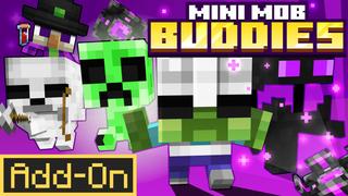 Thumbnail of the Minecraft Bedrock Marketplace product Mini Mob Buddies Add-On created by The Pocalypse Studios.