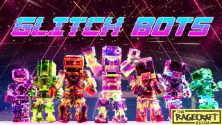 Thumbnail of the Minecraft Bedrock Marketplace product Glitch Bots created by The Rage Craft Room.