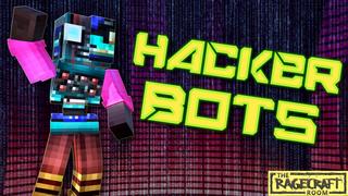 Thumbnail of the Minecraft Bedrock Marketplace product Hacker Bots created by The Rage Craft Room.
