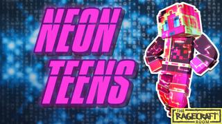 Thumbnail of the Minecraft Bedrock Marketplace product Neon Teens created by The Rage Craft Room.