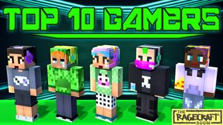 Thumbnail of the Minecraft Bedrock Marketplace product Top 10 Gamers created by The Rage Craft Room.