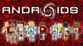 Thumbnail of the Minecraft Bedrock Marketplace product ANDROIDS created by The World Foundry.