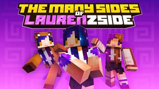Thumbnail of the Minecraft Bedrock Marketplace product The Many Sides of LaurenZside created by ThunderAy.