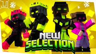 Thumbnail of the Minecraft Bedrock Marketplace product New Selection created by UnderBlocks Studios.