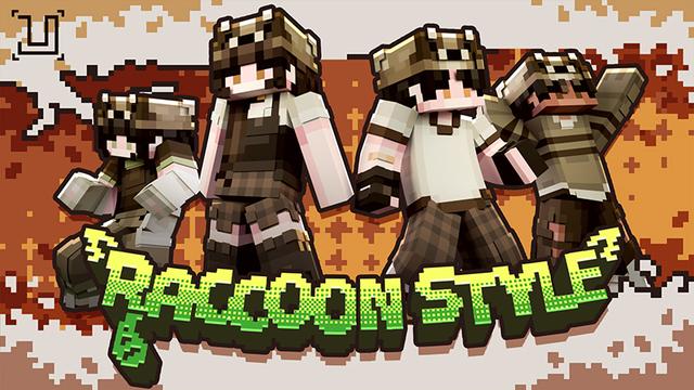 Thumbnail of the Minecraft Bedrock Marketplace product Raccoon Style created by UnderBlocks Studios.