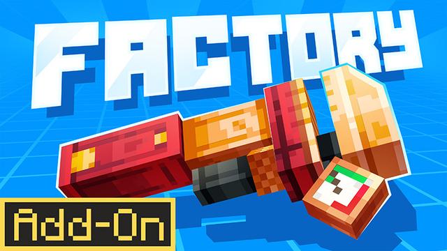 Thumbnail of the Minecraft Bedrock Marketplace product Factory created by Unlinked.