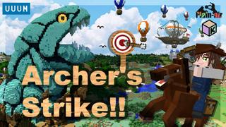 Thumbnail of the Minecraft Bedrock Marketplace product Archer's Strike created by UUUM.