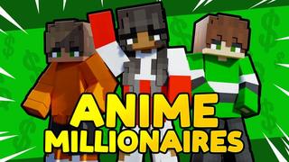 Thumbnail of the Minecraft Bedrock Marketplace product Anime Millionaires created by Waypoint Studios.