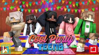Thumbnail of the Minecraft Bedrock Marketplace product Cool Party Teens created by Waypoint Studios.