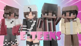 Thumbnail of the Minecraft Bedrock Marketplace product E-Teens created by Waypoint Studios.