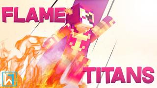 Thumbnail of the Minecraft Bedrock Marketplace product Flame Titans created by Waypoint Studios.
