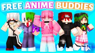 Thumbnail of the Minecraft Bedrock Marketplace product Free Anime Buddies created by Waypoint Studios.