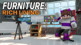 Thumbnail of the Minecraft Bedrock Marketplace product Furniture: Rich Living created by Waypoint Studios.