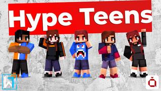 Thumbnail of the Minecraft Bedrock Marketplace product Hype Teens created by Waypoint Studios.
