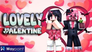 Thumbnail of the Minecraft Bedrock Marketplace product Lovely Valentine created by Waypoint Studios.