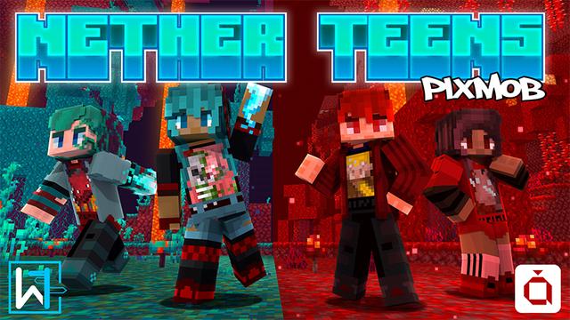 Thumbnail of the Minecraft Bedrock Marketplace product Pixmob Nether Teens created by Waypoint Studios.