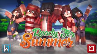 Thumbnail of the Minecraft Bedrock Marketplace product Ready for Summer created by Waypoint Studios.