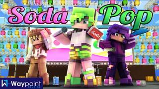 Thumbnail of the Minecraft Bedrock Marketplace product Soda Pop created by Waypoint Studios.