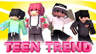 Thumbnail of the Minecraft Bedrock Marketplace product Teen Trend created by Waypoint Studios.
