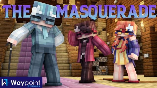 Thumbnail of the Minecraft Bedrock Marketplace product The Masquerade created by Waypoint Studios.