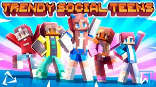 Thumbnail of the Minecraft Bedrock Marketplace product Trendy Social Teens created by Waypoint Studios.