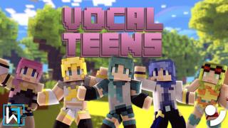 Thumbnail of the Minecraft Bedrock Marketplace product Vocal Teens created by Waypoint Studios.