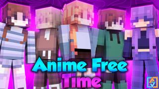 Thumbnail of the Minecraft Bedrock Marketplace product Anime Free Time created by WildPhire.