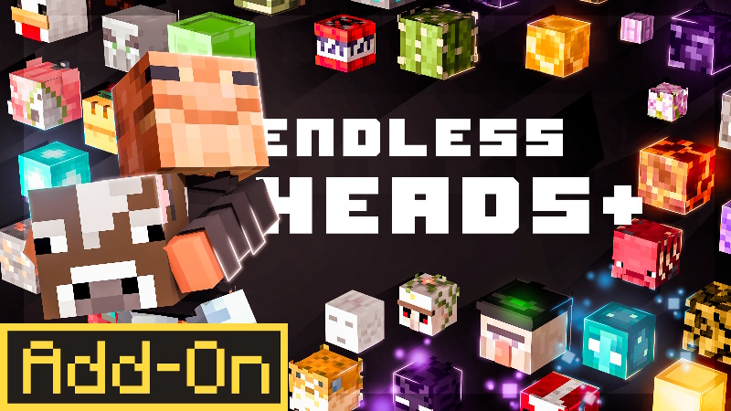 Thumbnail of the Minecraft Bedrock Marketplace product Endless Heads+ created by WildPhire.