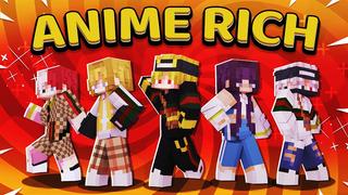 Thumbnail of the Minecraft Bedrock Marketplace product Anime Rich created by Withercore.