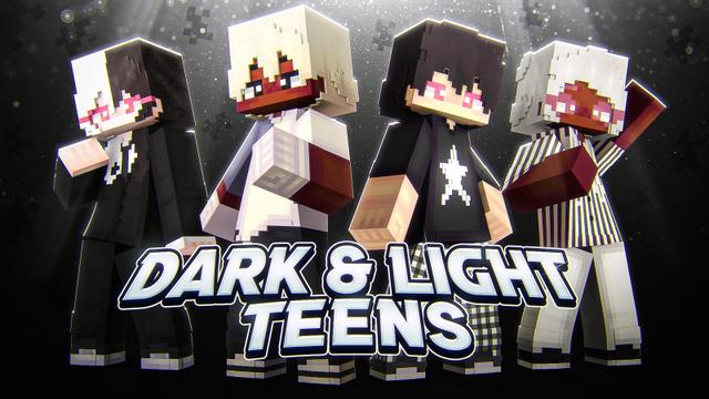 Thumbnail of the Minecraft Bedrock Marketplace product Dark & Light Teens created by Yeggs.
