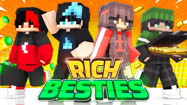 Thumbnail of the Minecraft Bedrock Marketplace product Rich Besties created by Yeggs.