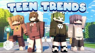 Thumbnail of the Minecraft Bedrock Marketplace product Teen Trends created by Yeggs.